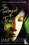 Rogers, Jane - The Testament of Jessie Lamb