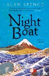 Spence, Alan - Night Boat