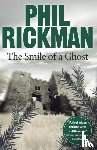 Rickman, Phil - The Smile of a Ghost