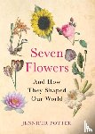 Potter, Jennifer - Seven Flowers