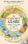 Robilant, Andrea di - This Earthly Globe