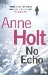 Holt, Anne - No Echo