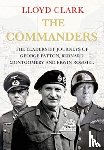 Clark, Lloyd - The Commanders
