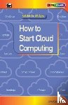 Gatenby, Jim - How to Start Cloud Computing