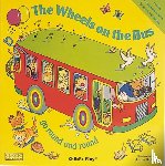  - The Wheels on the Bus go Round and Round