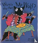  - What's the Time, Mr Wolf?