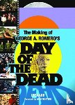 Karr, Lee - The Making of George A. Romero's Day of the Dead