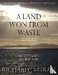 Oram, Richard D. - A Land Won from Waste