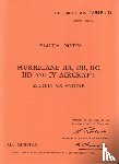 Air Ministry - Hurricane IIA, IIB, IIC, IID & IV Pilot's Notes