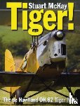 Mckay, Stuart (Author) - Tiger!