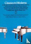 Various - Classics To Moderns 2