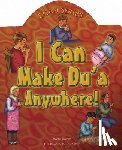Ibrahim, Yasmin - I Can Make Du'a Anywhere!
