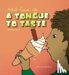 Jones, Ayesha - Allah Gave Me a Tongue to Taste