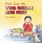  - Allah Gave Me Two Hands and Feet
