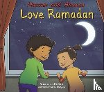 Rahim, Yasmeen - Hassan and Aneesa Love Ramadan