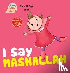 Dee, Noor H. - I Say Mashallah