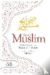 Muslim, Imam Abul-Husain - Sahih Muslim (Volume 1)