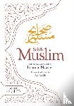 Muslim, Imam Abul-Husain - Sahih Muslim (Volume 8)
