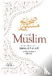 Muslim, Imam Abul-Husain - Sahih Muslim (Volume 9)