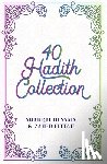 Hussain, Shahrul - 40 Hadith Collection