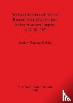 Stephen Hobley, Andrew - An Examination of Roman Bronze Coin Distribution in the Western Empire A.D. 81-192