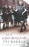 Barker, Pat - Liza's England