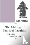  - The Making of Political Identities