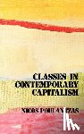 Poulantzas, Nicos - Classes in Contemporary Capitalism