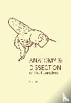 Dade, H.A. - Anatomy & Dissection of the Honeybee