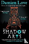 Love, Damien - The Shadow Arts
