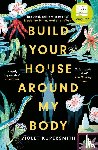 Kupersmith, Violet - Build Your House Around My Body