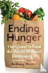 Warner, Anthony - Ending Hunger