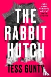 Gunty, Tess - The Rabbit Hutch