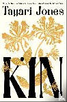 Jones, Tayari - Kin