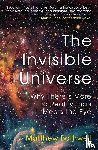 Bothwell, Matthew - The Invisible Universe
