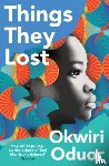 Oduor, Okwiri - Things They Lost