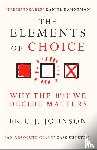 Johnson, Eric J. - The Elements of Choice