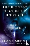 Carroll, Sean - The Biggest Ideas in the Universe 2