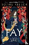 Keetch, Sophie - Le Fay