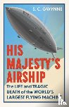 Gwynne, S.C. - His Majesty's Airship