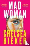 Bieker, Chelsea - Madwoman