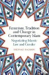 Haqqani, Shehnaz - Feminism, Tradition and Change in Contemporary Islam
