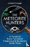 Howgego, Joshua - The Meteorite Hunters