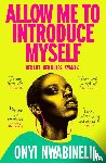 Nwabineli, Onyi - Allow Me to Introduce Myself