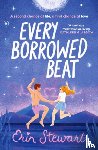 Stewart, Erin - Every Borrowed Beat