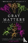 Schwartz, Dr. Theodore - Gray Matters
