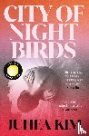 Kim, Juhea - City of Night Birds