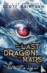 Reintgen, Scott - The Last Dragon on Mars