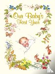 Perrin, Yvonne - Our Baby's First Year