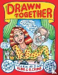 Crumb, Robert R, Crumb, Aline - Drawn Together